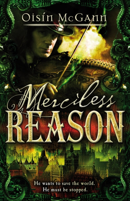 Book cover of: Merciless Reason. By: Oisn McGann