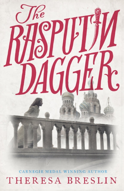 Book cover of: Rasputin Dagger. By: Theresa Breslin