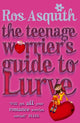 Book cover of: Teenage Worrier's Guide To Lurve. By: Rosalind Asquith