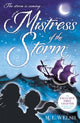 Book cover of: Mistress of the Storm. By: M. L. Welsh