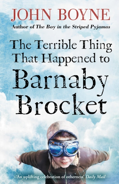 Terrible Thing That Happened to Barnaby Brocket 9780552573788 John Boyne