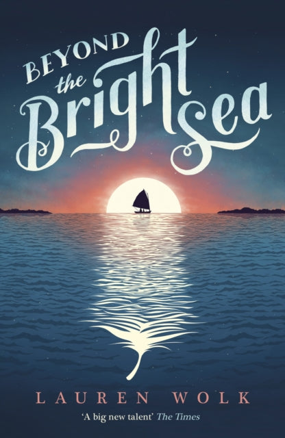 Beyond the Bright Sea 9780552574303 Lauren Wolk