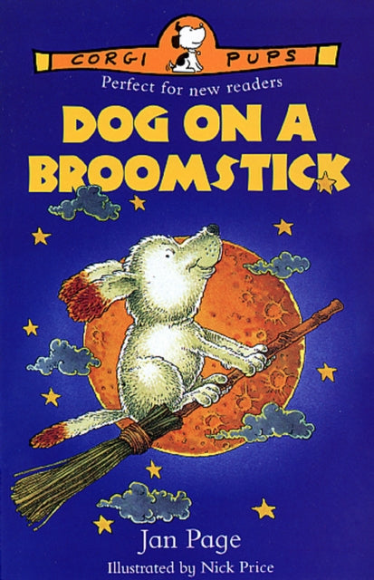 Book cover of: Dog On A Broomstick. By: Jan Page