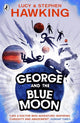 Book cover of: George and the Blue Moon. By: HAWKING/HAWKING