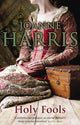 Book cover of: Holy Fools. By: Joanne Harris