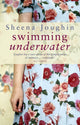 Book cover of: Swimming Underwater. By: Sheena Joughin