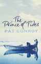 Prince Of Tides 9780552773584 Pat Conroy