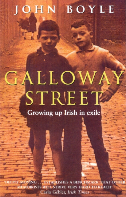 Book cover of: Galloway Street. By: John Boyle