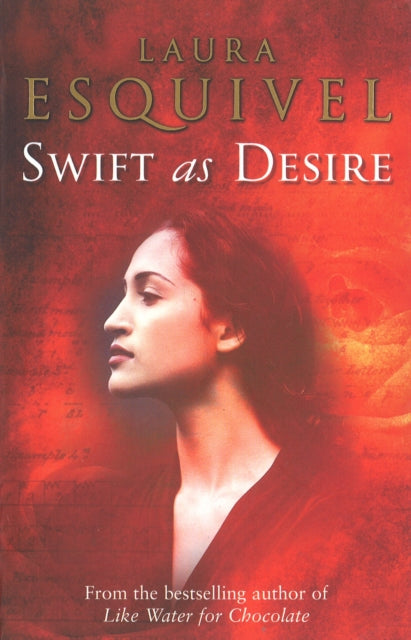 Book cover of: Swift As Desire. By: Laura Esquivel