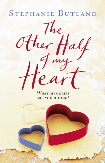 Book cover of: Other Half Of My Heart. By: Stephanie Butland