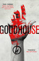 Book cover of: Goodhouse. By: Howard Hughes