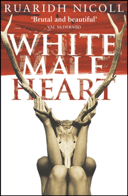 Book cover of: White Male Heart