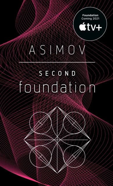 Book cover of: Second Foundation. By: Isaac Asimov