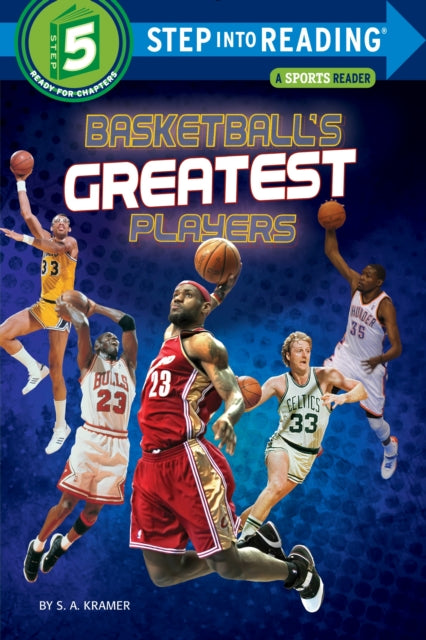 Book cover of: Basketball's Greatest Players. By: S. A. Kramer