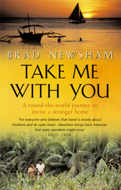 Book cover of: Take Me With You. By: Brad Newsham