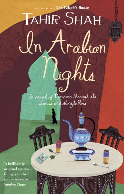 Book cover of: In Arabian Nights. By: Tahir Shah
