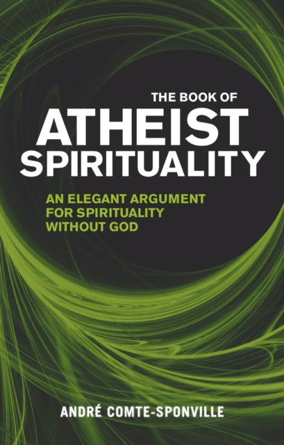 Book cover of: Book of Atheist Spirituality