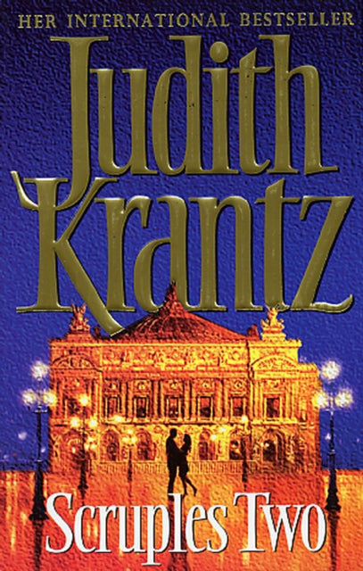 Book cover of: Scruples Two: Fifteen Years Later. By: Judith Krantz