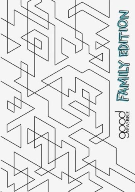 Book cover of: Good New Bible - Family Edition