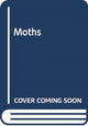 Moths