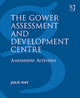 Book cover of: Gower Assessment and Development Centre. By: Julie Hay
