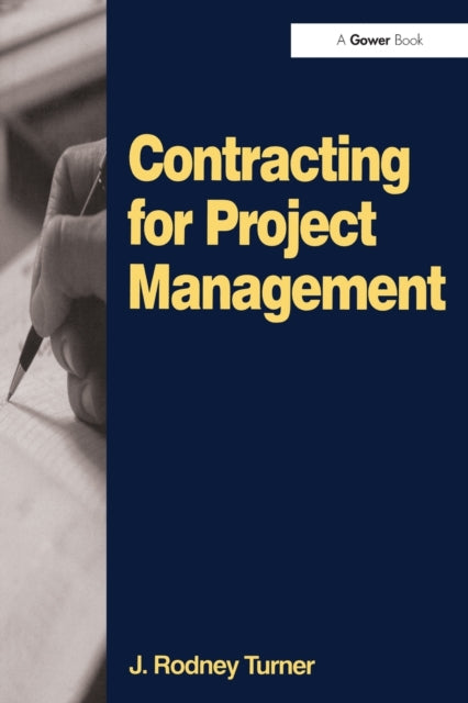 Book cover of: Contracting for Project Management. By: J. Rodney Turner