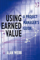 Book cover of: Using Earned Value. By: Alan Webb