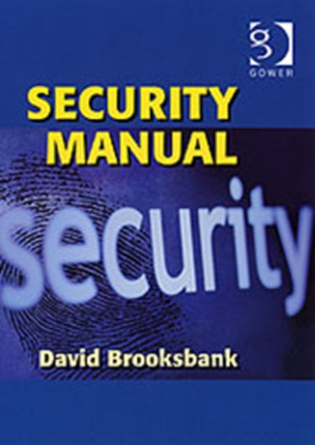 Book cover of: Security Manual. By: David Brooksbank