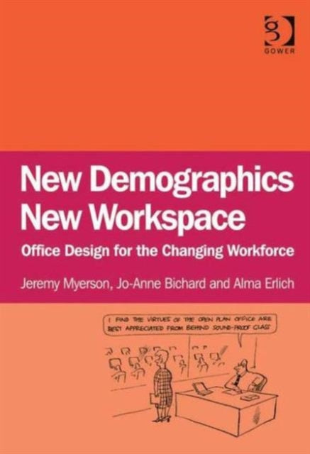 Book cover of: New Demographics New Workspace. By: Jeremy Myerson
