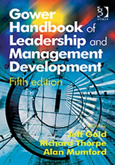 Book cover of: Gower Handbook of Leadership and Management Development
