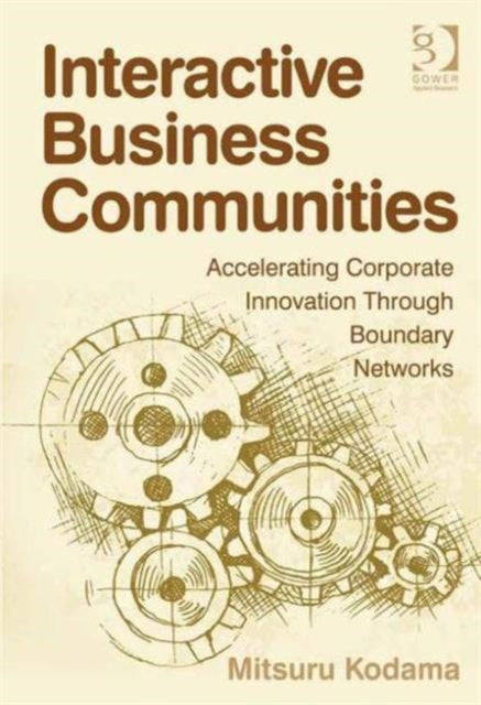 Book cover of: Interactive Business Communities. By: Mitsuru Kodama