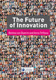 Book cover of: Future of Innovation. By: Bettina Von Stamm