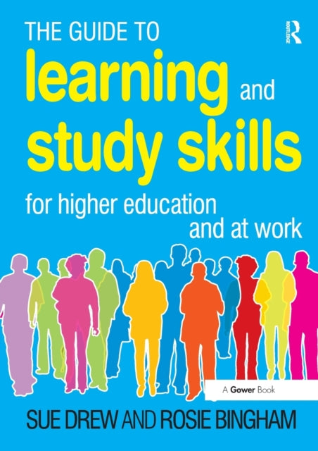 Book cover of: Guide to Learning and Study Skills. By: Sue Drew