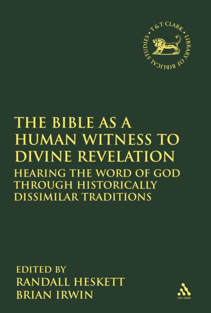 Book cover of: Bible as a Human Witness to Divine Revelation. By: Randall Heskett