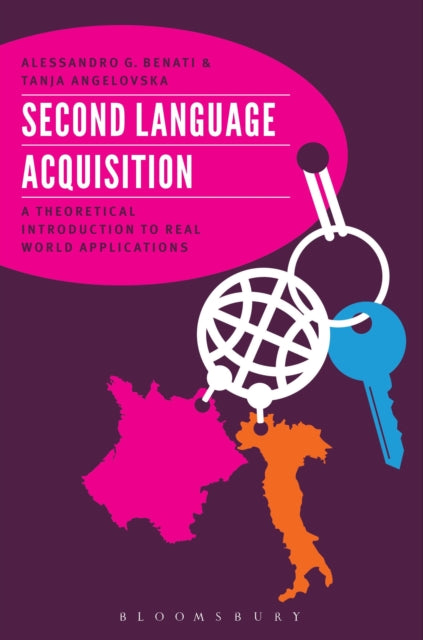 Book cover of: Second Language Acquisition. By: Alessandro G. Benati