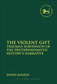 Book cover of: Violent Gift