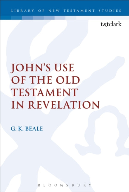 Book cover of: John's Use of the Old Testament in Revelation. By: Gregory K. Beale
