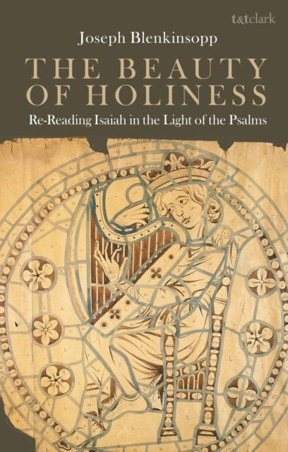 Book cover of: Beauty of Holiness. By: Joseph Blenkinsopp
