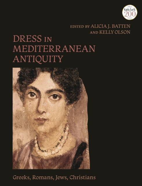 Book cover of: Dress in Mediterranean Antiquity. By: Alicia J. Batten