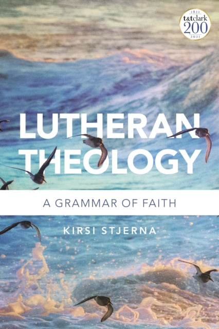 Book cover of: Lutheran Theology. By: Kirsi Stjerna
