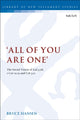 Book cover of: 'All of You are One'. By: Bruce Hansen