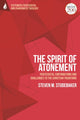 Book cover of: Spirit of Atonement. By: Steven M. Studebaker