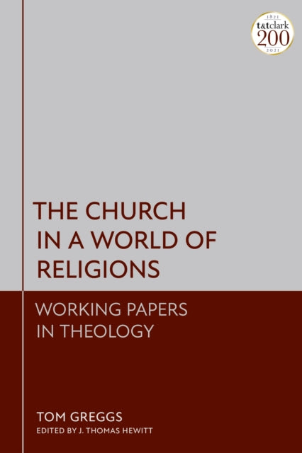 Book cover of: The Church in a World of Religions. By: Tom Greggs