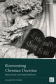 Book cover of: Reinventing Christian Doctrine. By: Maarten Wisse