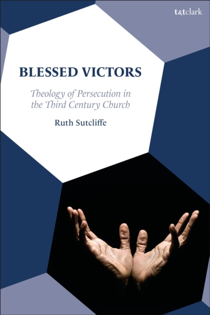 Book cover of: Blessed Victors. By: Ruth Sutcliffe