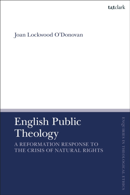Book cover of: English Public Theology. By: Joan Lockwood ODonovan