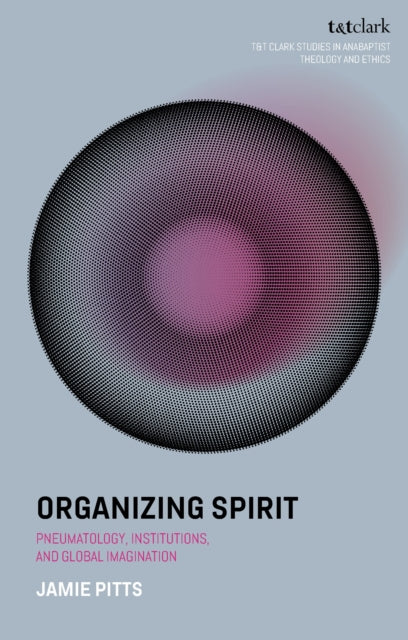 Book cover of: Organizing Spirit. By: Jamie Pitts