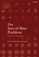 Book cover of: Son of Man Problem: Critical Readings. By: Benjamin E. Reynolds
