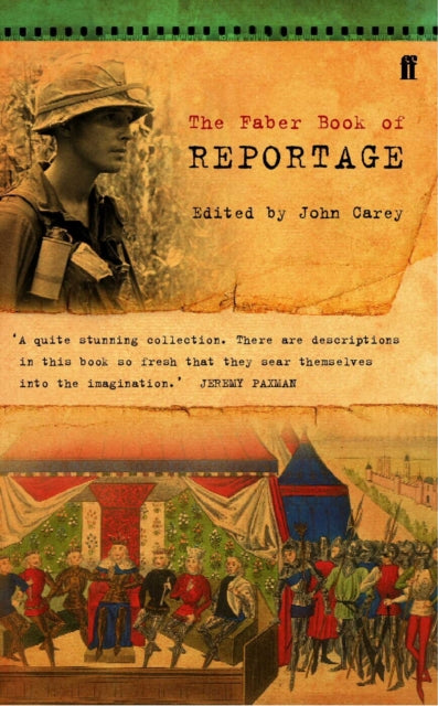 Book cover of: Faber Book of Reportage