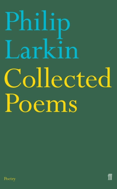 Book cover of: Collected Poems. By: Philip Larkin